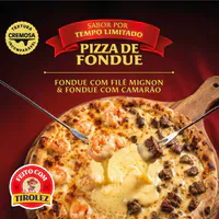 Pizza fondue Tirolez filé mignon